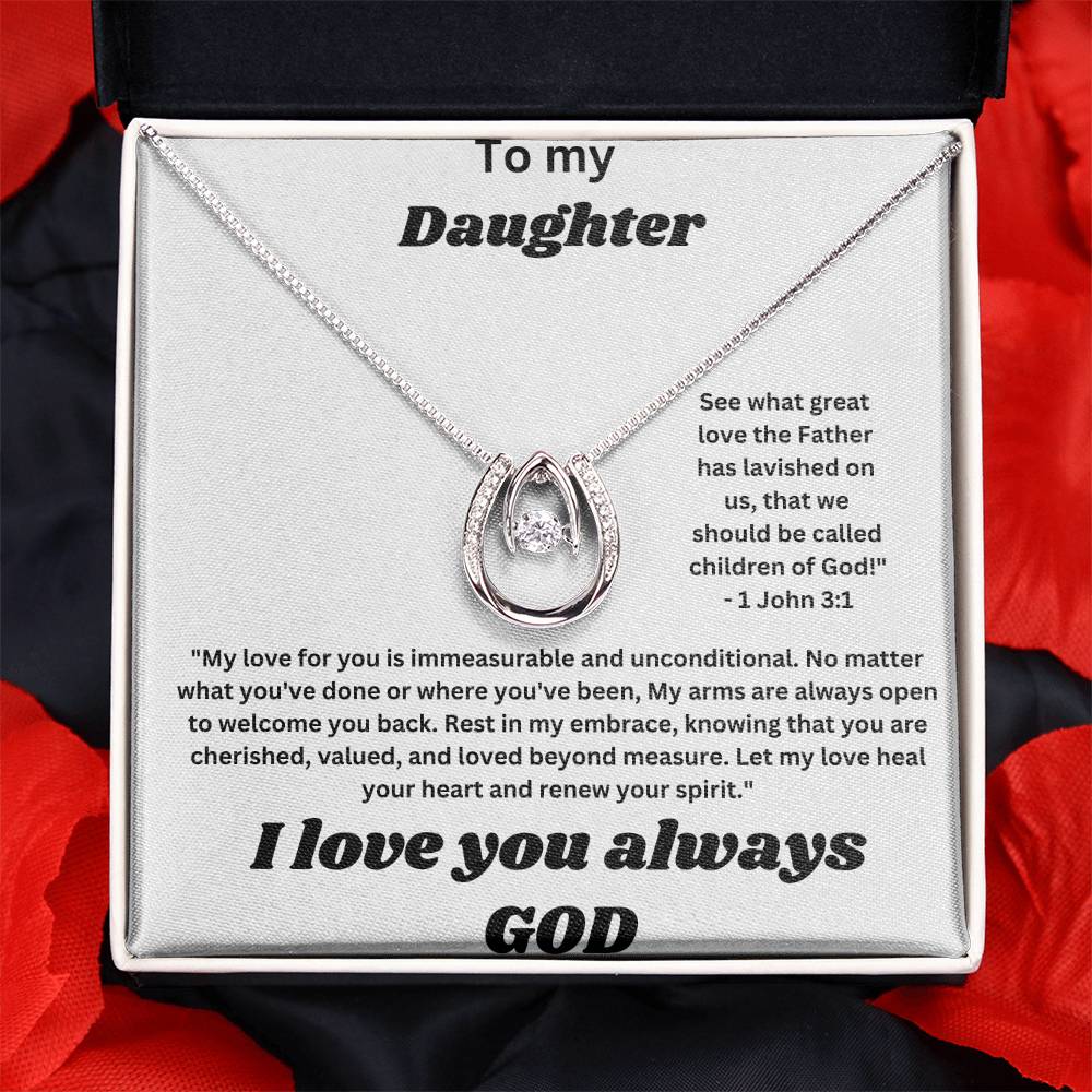 To my Daughter-Lucky Charm