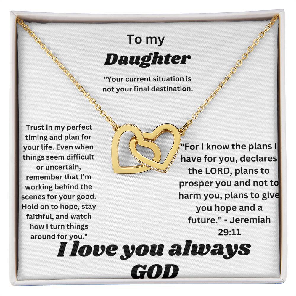 To my Daughter-Interlocking Hearts