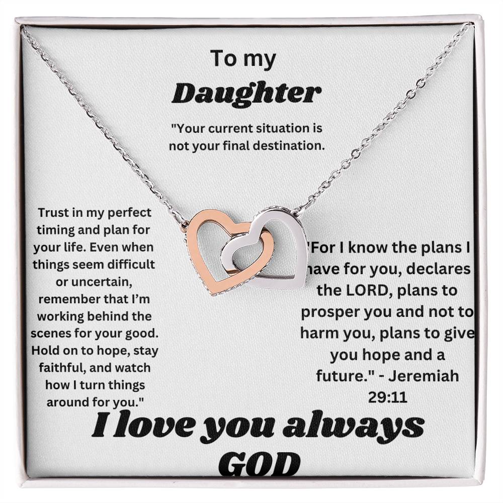 To my Daughter-Interlocking Hearts